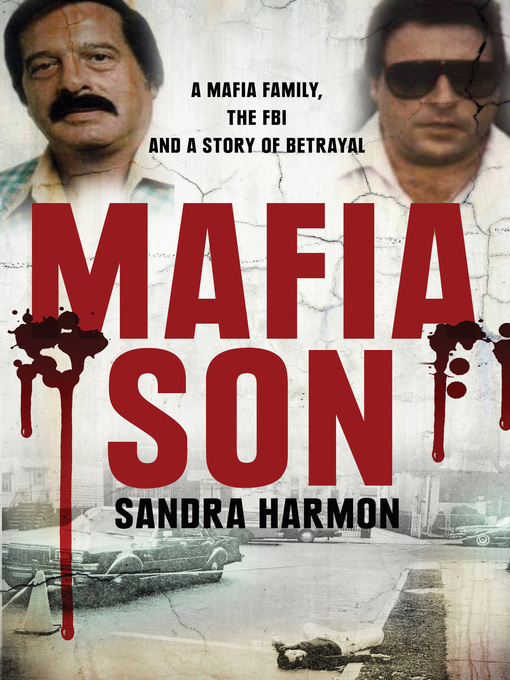 Title details for Mafia Son by Sandra Harmon - Available